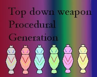 Weapon procedural generation prototype