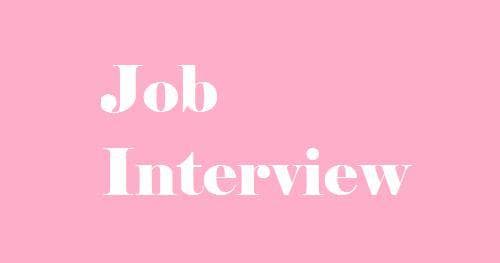 job interview!