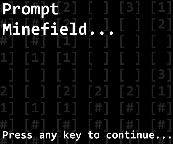 Prompt Minefield