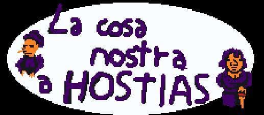 La cosa nostra a hostias