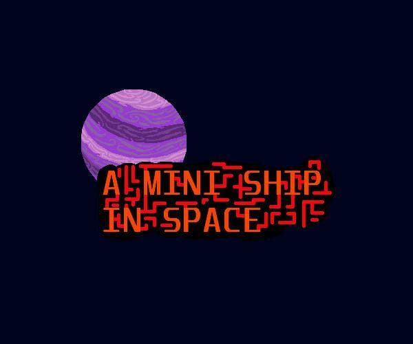 A Mini Ship In Space