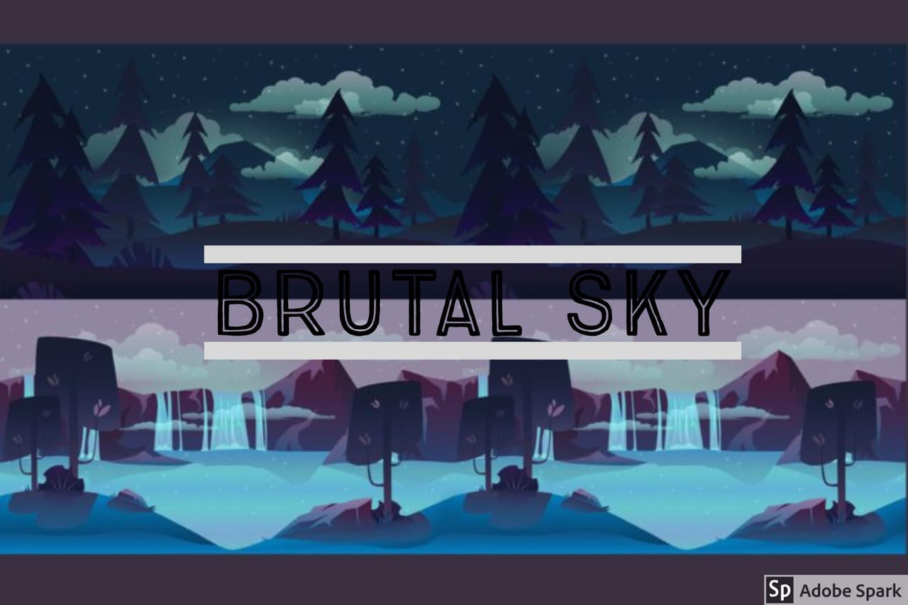 Brutal Skys