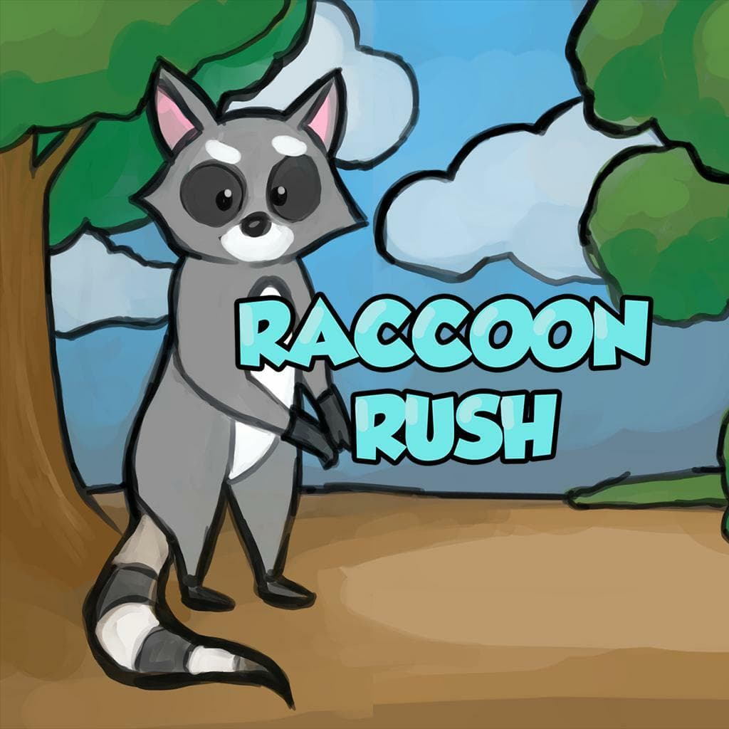 Raccoon Rush