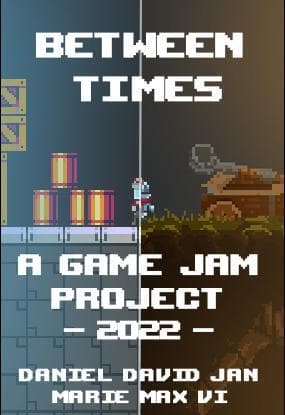 Between Times (magyk_dev, pewpewpewpewpew, Lucifr1, MRCD, mrb0h) screenshot 2