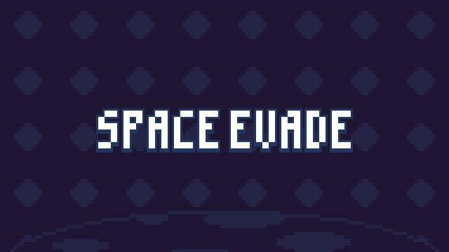 SPACE EVADE