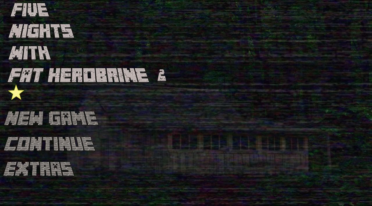 Five Nights With Fat Herobrine REBOOT