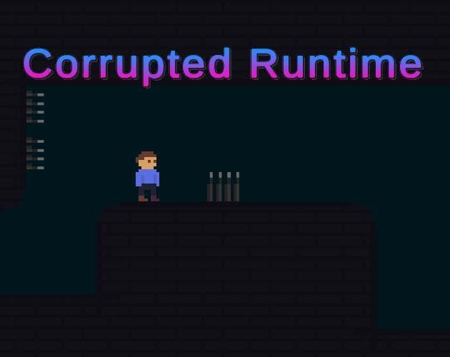 Corrupted Runtime