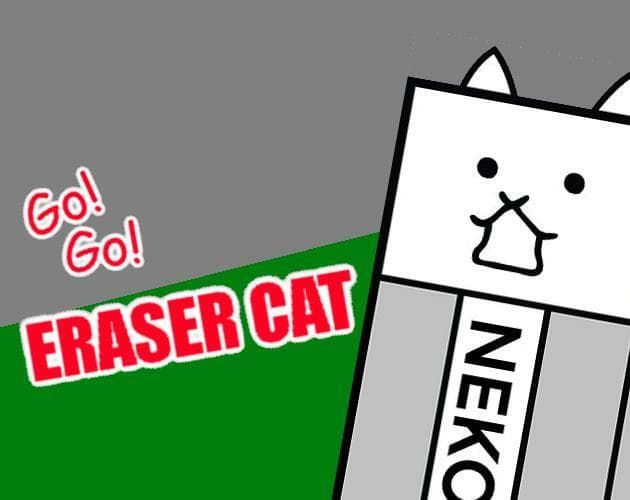 Go! Go! Eraser Cat!