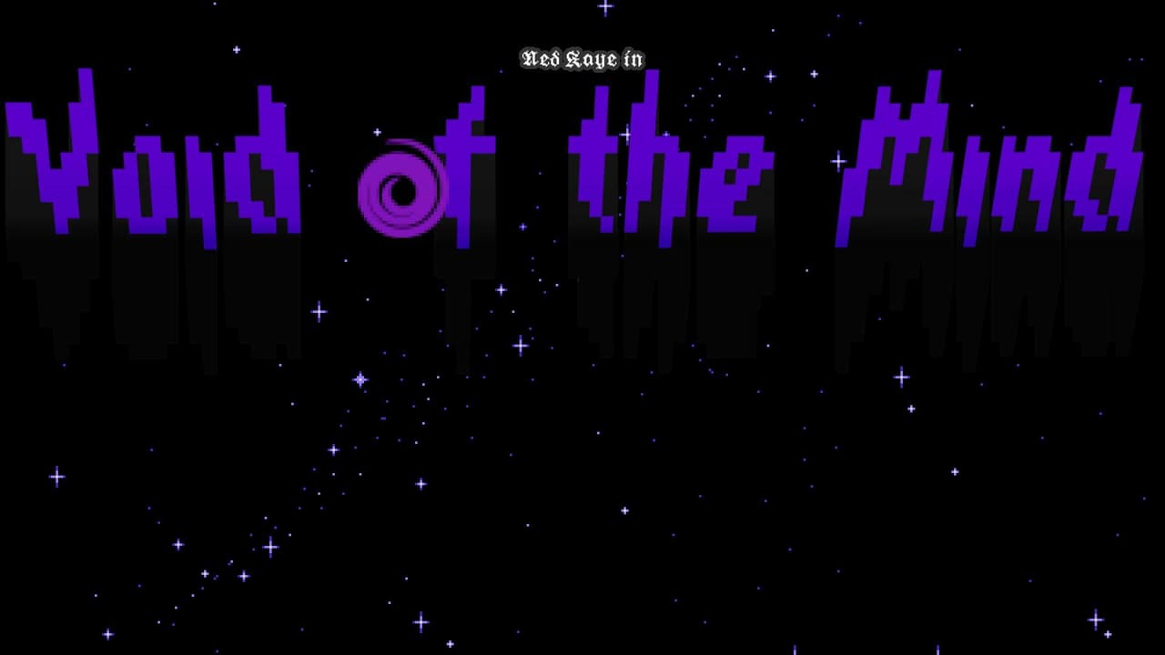 Ned Kaye in: Void of the Mind