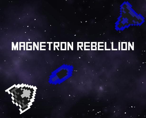 Magnetron Rebellion