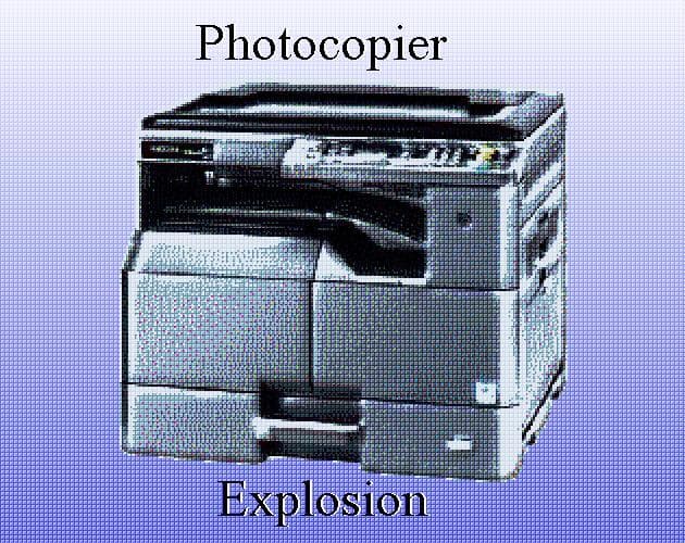 Photocopier Explosion