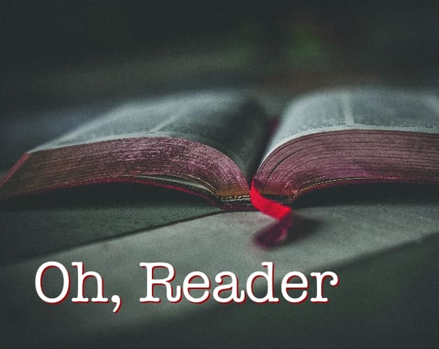 Oh, Reader
