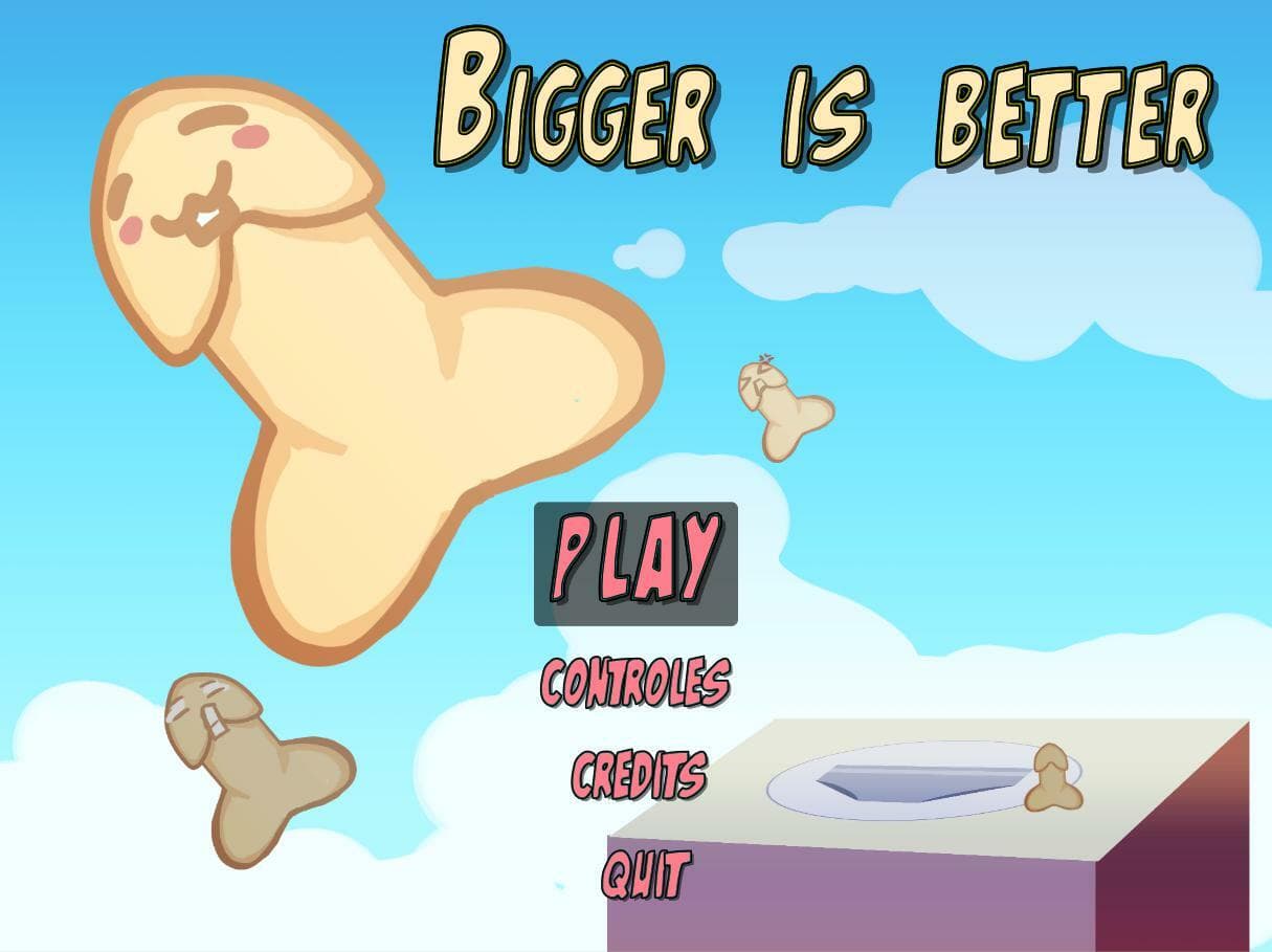 Bigger Is Better