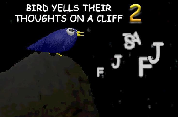 bird yells their thoughts on a cliff 2