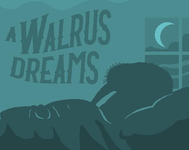 A Walrus Dreams