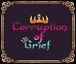 Corruption of Grief
