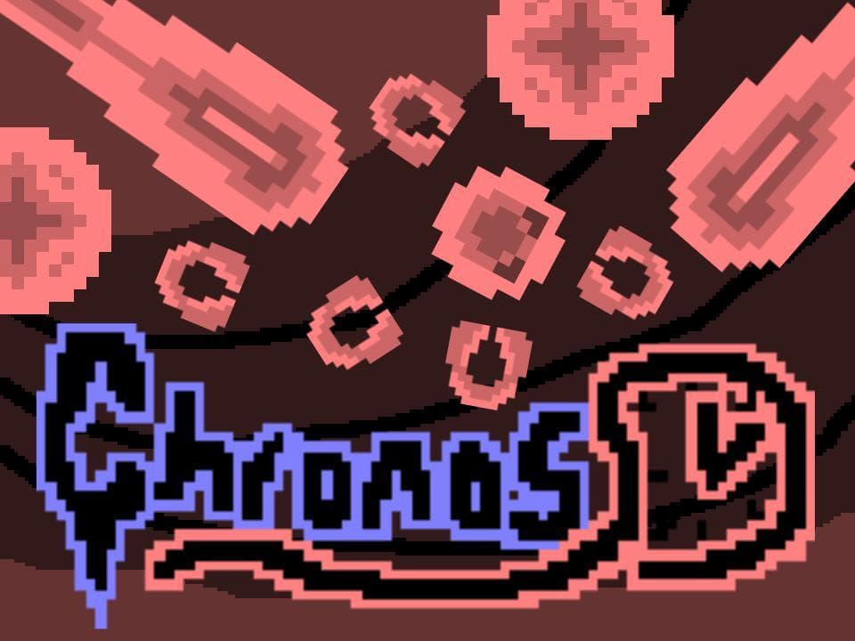 CHRONOS (itch) (May)
