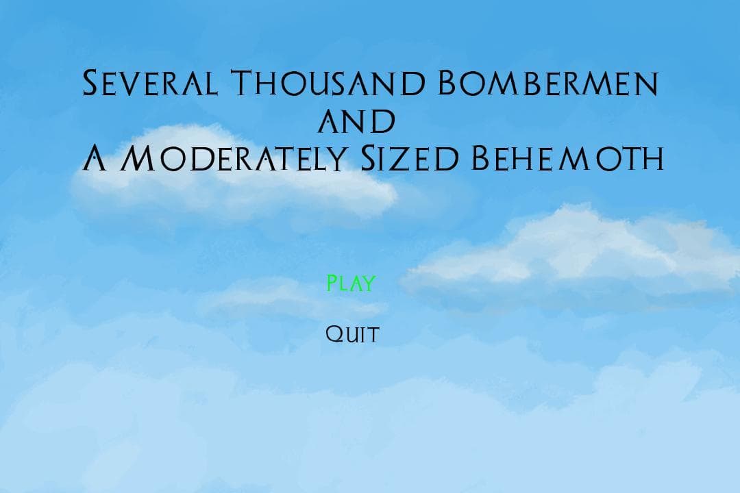 Several Thousand Bombermen and A Moderately Sized Behemoth screenshot 2