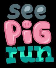 See Pig Run