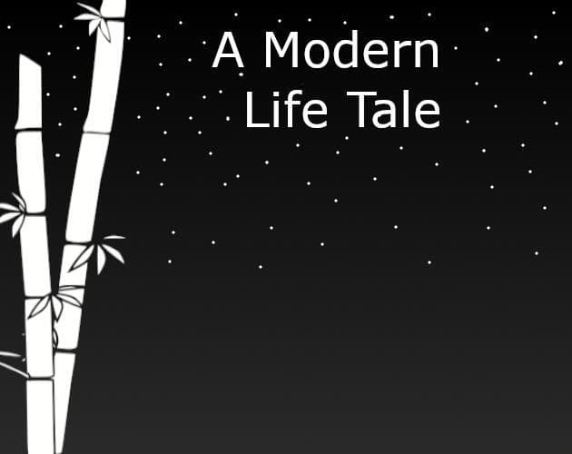 A Modern Life Tale