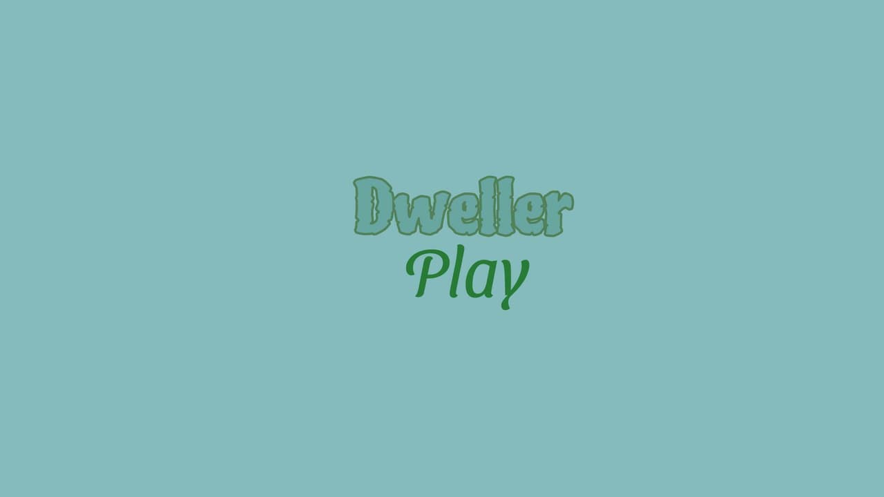 Dweller