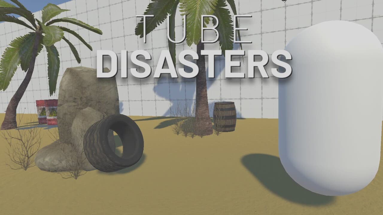 Tube Disasters