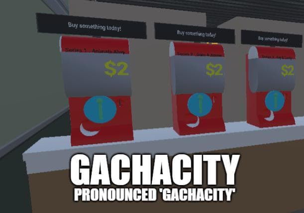 Gachacity