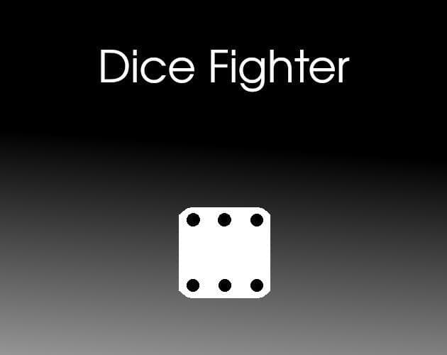 Dice Fighter (DuoRiver)