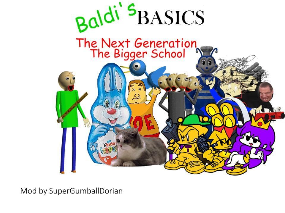 Baldis Basics The Next Generation: The Bigger School