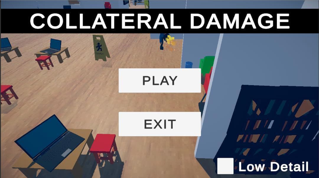 COLLATERAL DAMAGE (Juanda999) screenshot 3