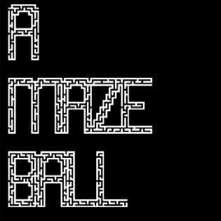 A Maze Ball (OrituProductions)