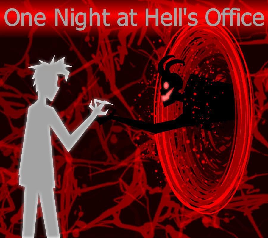 One Night at Hells Office