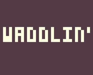 Waddlin