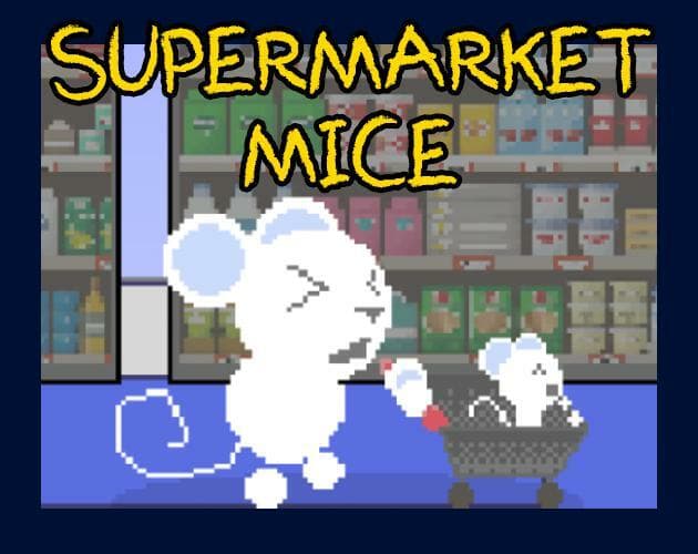 Supermarket Mice