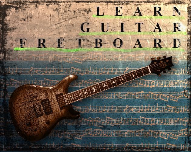 Learn Guitar Freatboard