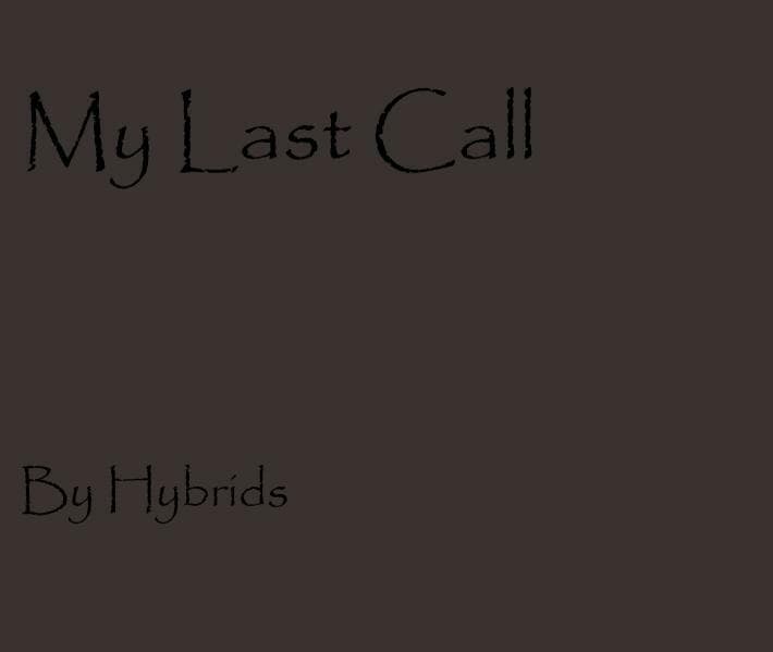 My Last Call