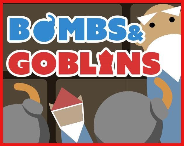 Bombs&Goblins
