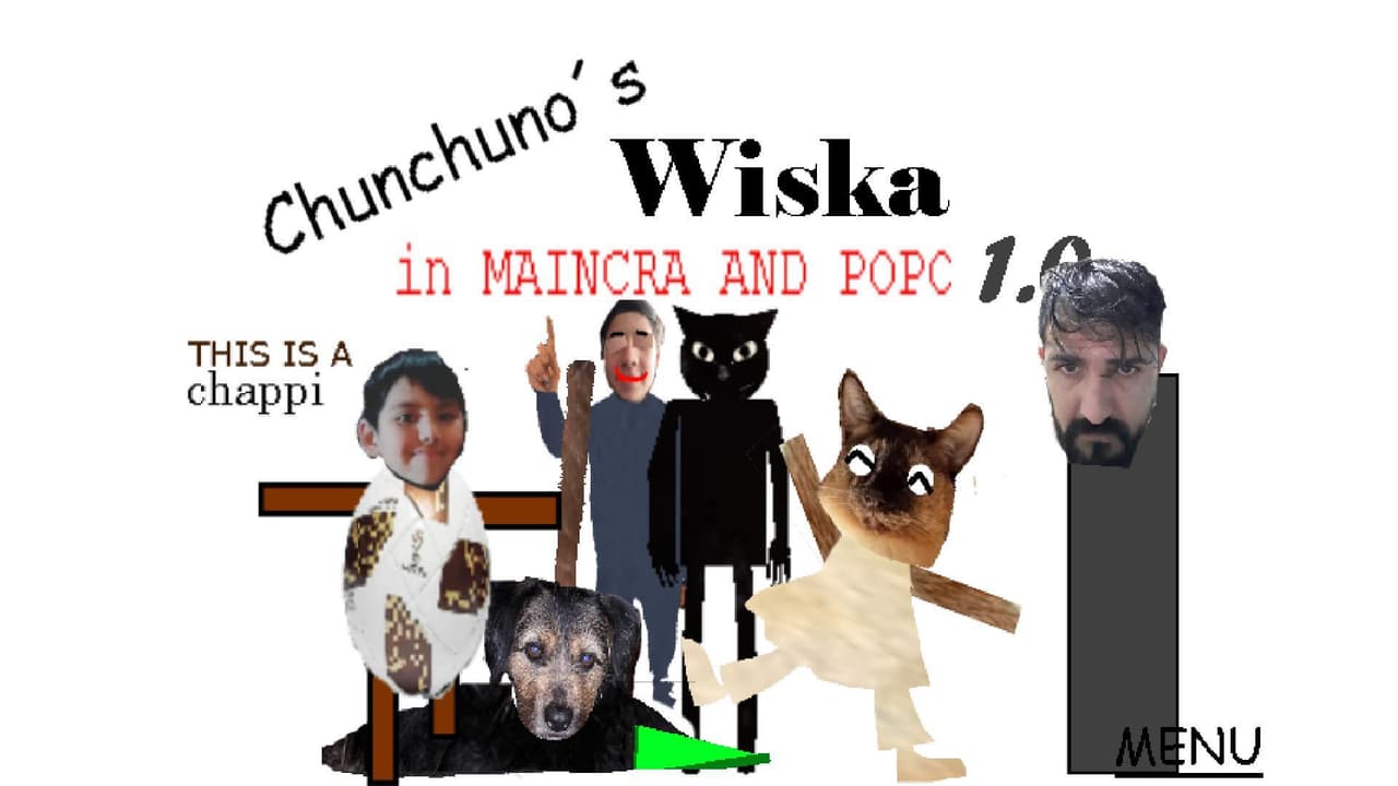 Chunchuno´s Wiska In maincra and popo