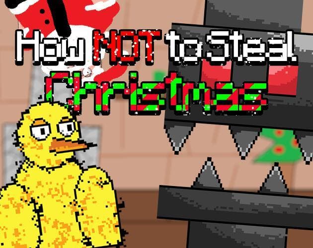 How NOT to Steal Christmas