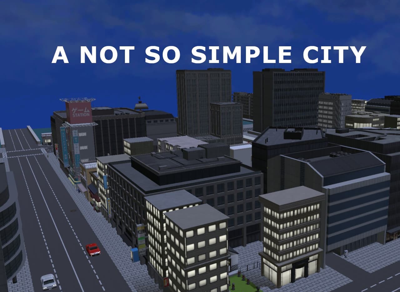 A Not So Simple City