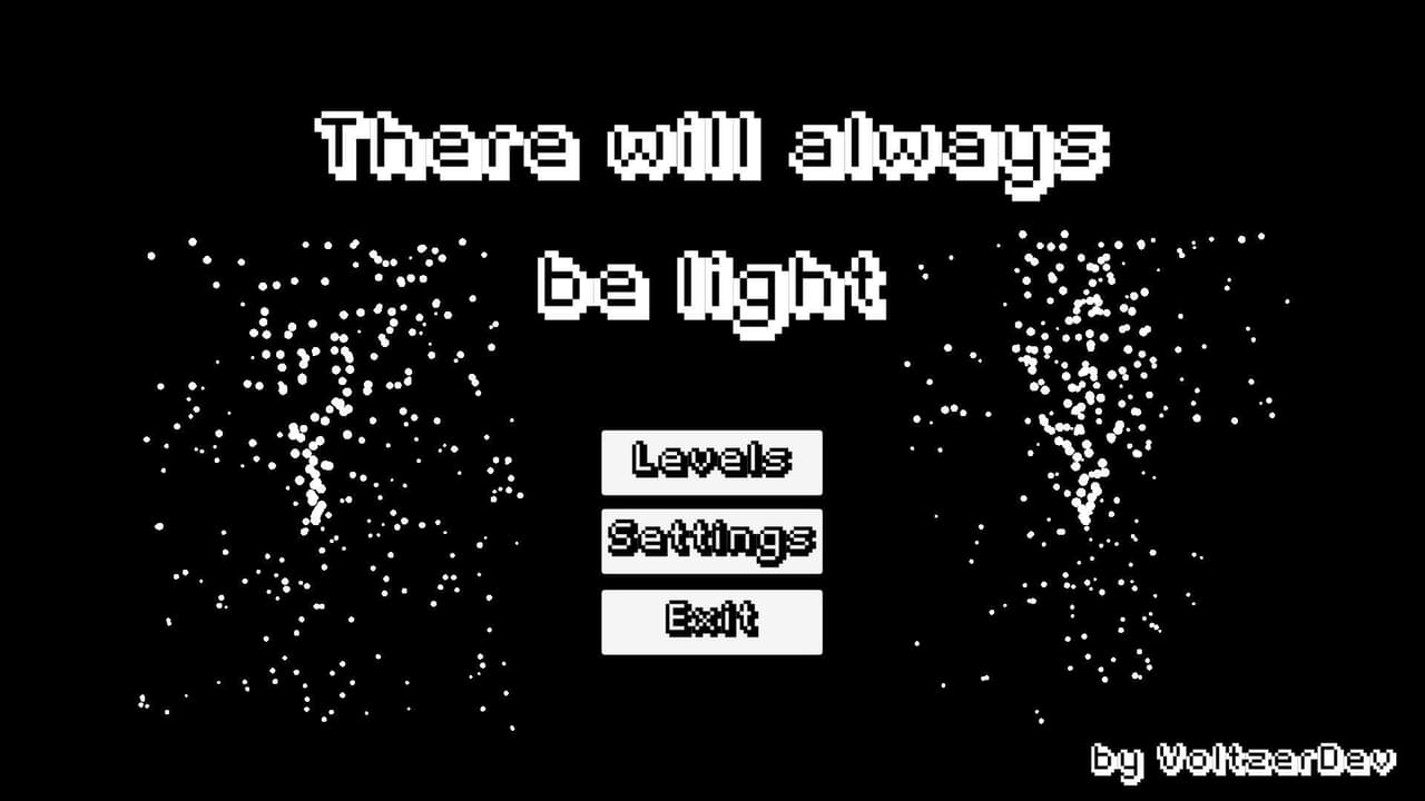 There will always be light