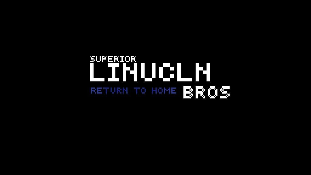 Superior Linculn Bros: Return to Home Demo