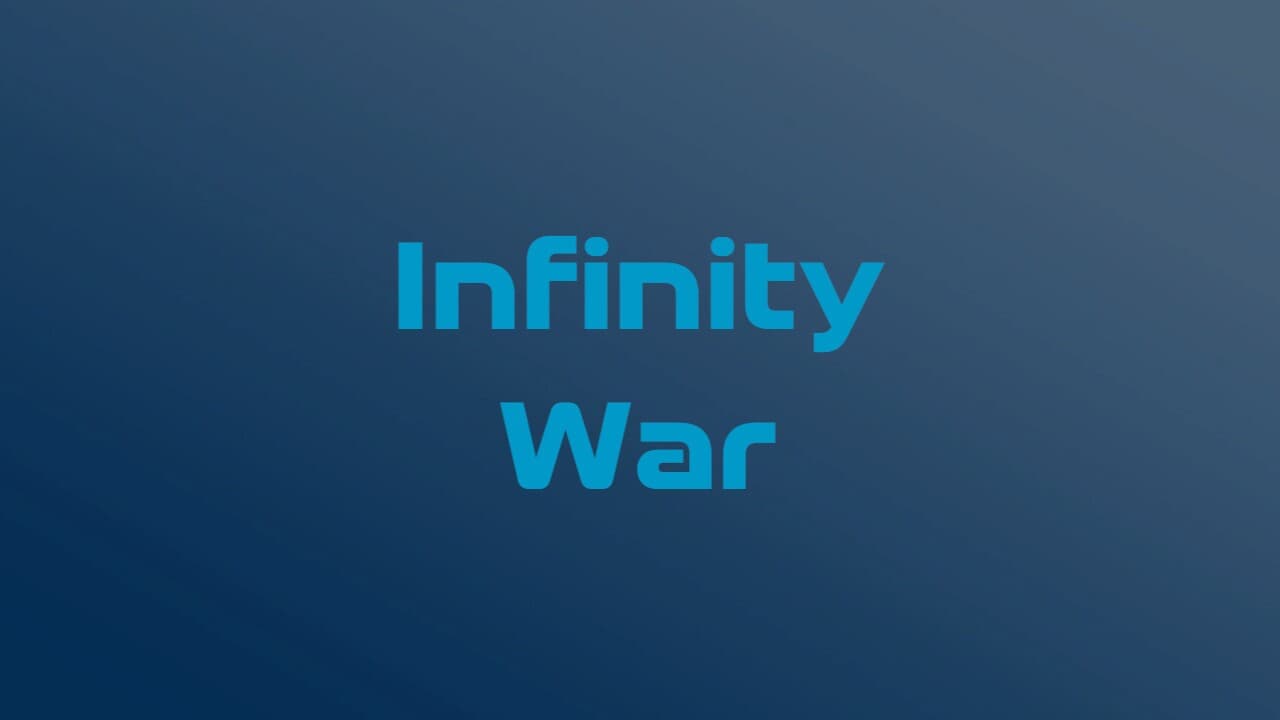 Infinity war
