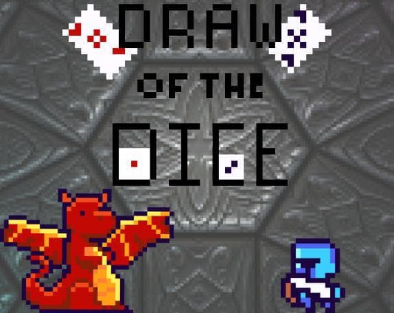 Draw of the Dice