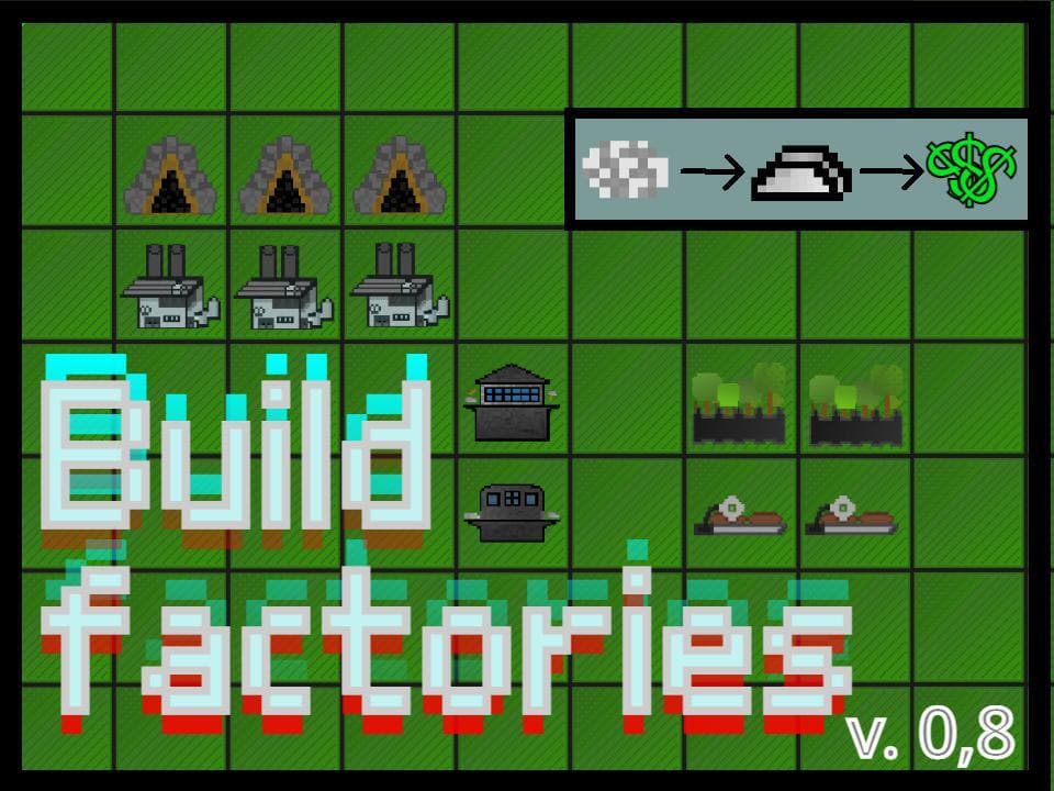 Build Factories