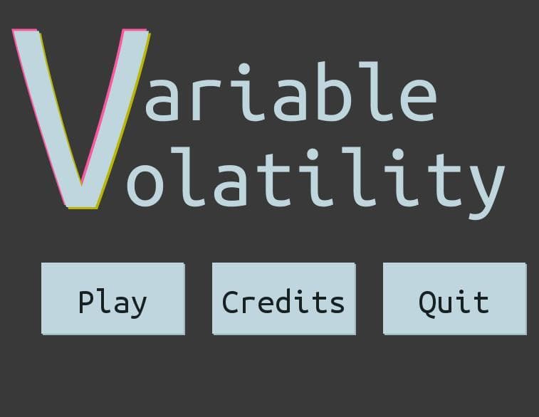 Variable Volatility