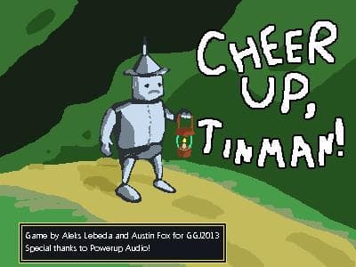 Cheer up, tinman!