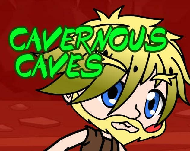 Cavernous Caves