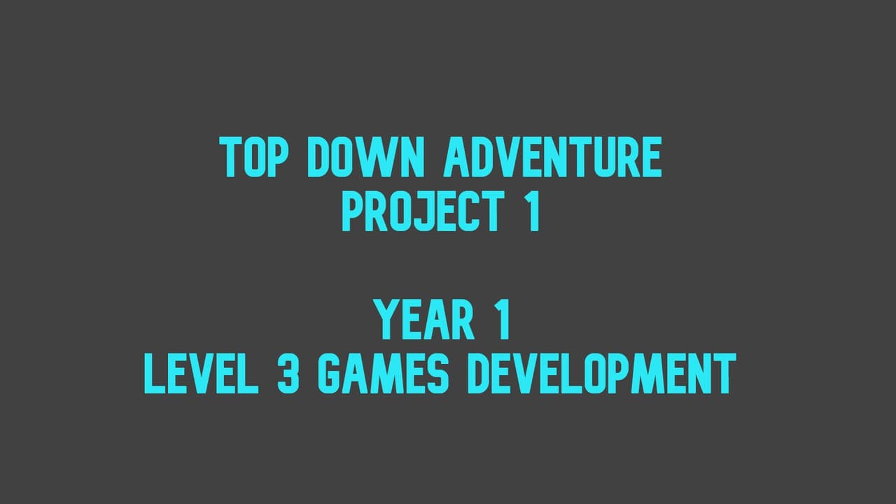 Top Down Adventure - Project 1
