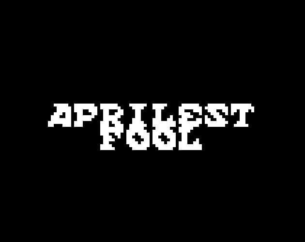 APRILEST FOOL